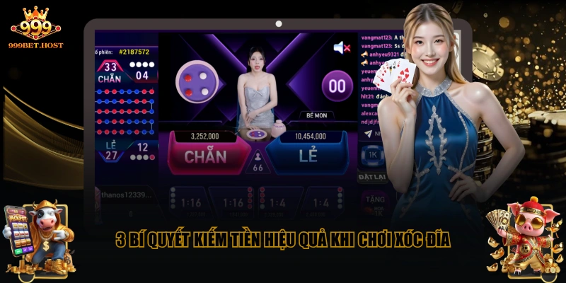 3 bí quyết kiếm tiền hiệu quả khi chơi Xóc Đĩa