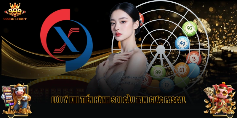 Lưu ý khi tiến hành soi cầu tam giác Pascal
