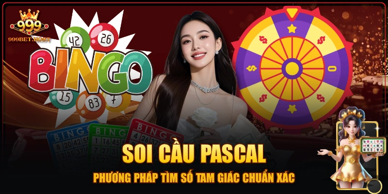 Soi Cầu Pascal - Phương Pháp Tìm Số Tam Giác Chuẩn Xác